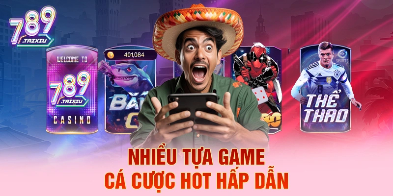 Đa dạng tựa game cá cược hấp dẫn tại 99vin